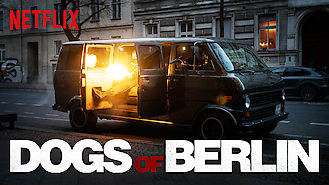 Dogs of Berlin (2018) on Netflix in Mexico Dogs of Berlin (2018) on Netflix in Mexico