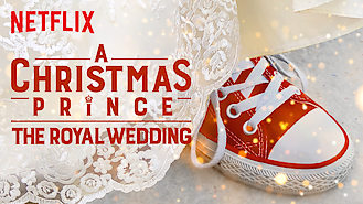 A Christmas Prince: The Royal Wedding (2018) on Netflix in the Netherlands A Christmas Prince: The Royal Wedding (2018) on Netflix in the Netherlands