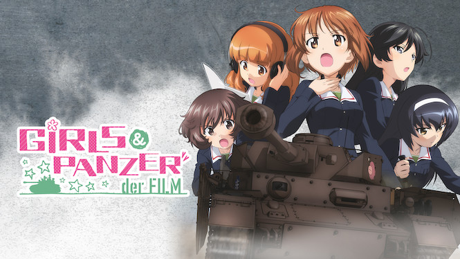 Girls und Panzer der Film