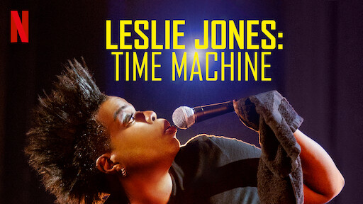 Leslie Jones: Time Machine