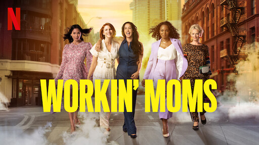 Workin' Moms