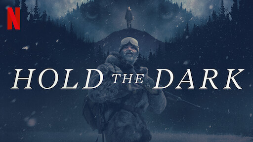 Hold the Dark