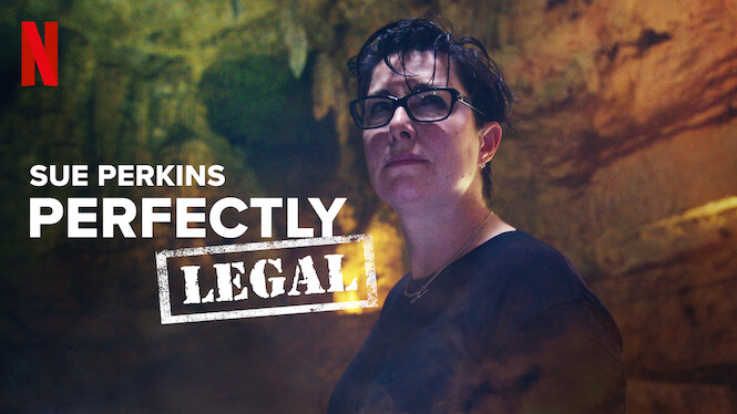 Sue Perkins Perfectly Legal 2022 Netflix Flixable