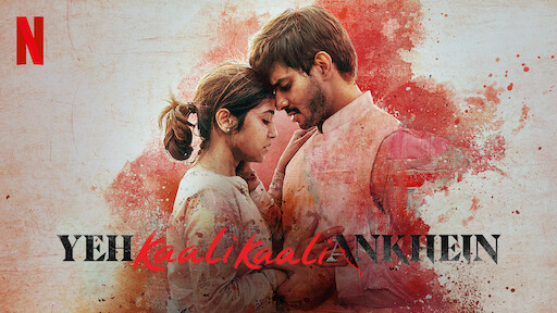 Yeh Kaali Kaali Ankhein