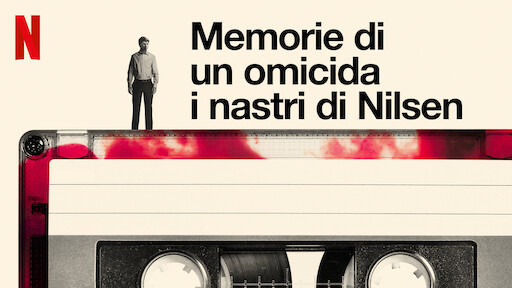 Memorie di un omicida: i nastri di Nilsen