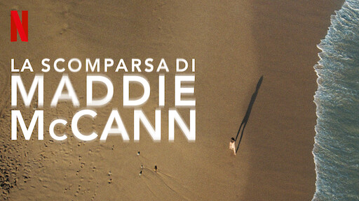 La scomparsa di Maddie McCann