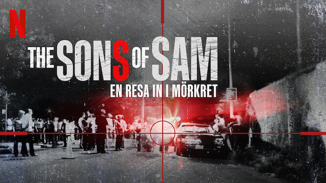 The Sons of Sam: En resa in i mörkret