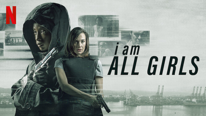 I Am All Girls
