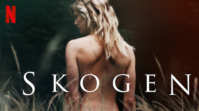 Skogen (2017) - Netflix | Flixable