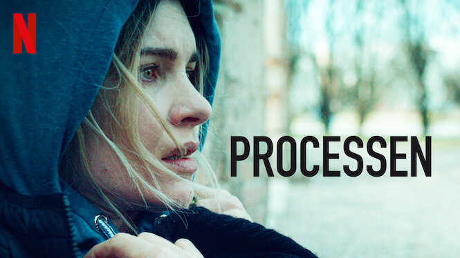 Processen (2019) - Netflix | Flixable