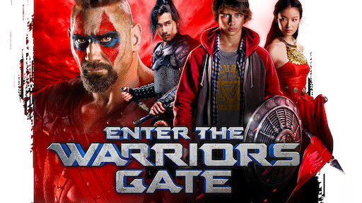 Watch Enter The Warriors Gate Netflix Watch Enter The Warriors Gate Netflix
