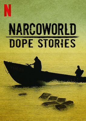 Narcoworld: Dope Stories